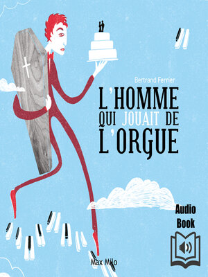 cover image of L'homme qui jouait de l'orgue